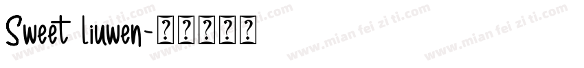 Sweet Liuwen字体转换